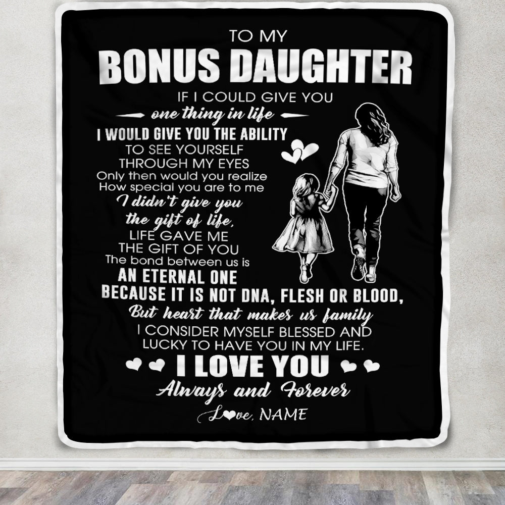 Personalized To My Bonus Daughter Blanket From Bonus Mom It Is Not DNA I Love You Stepdaughter Birthday Meaningful Christmas Customized Gift Fleece Blanket | teecentury