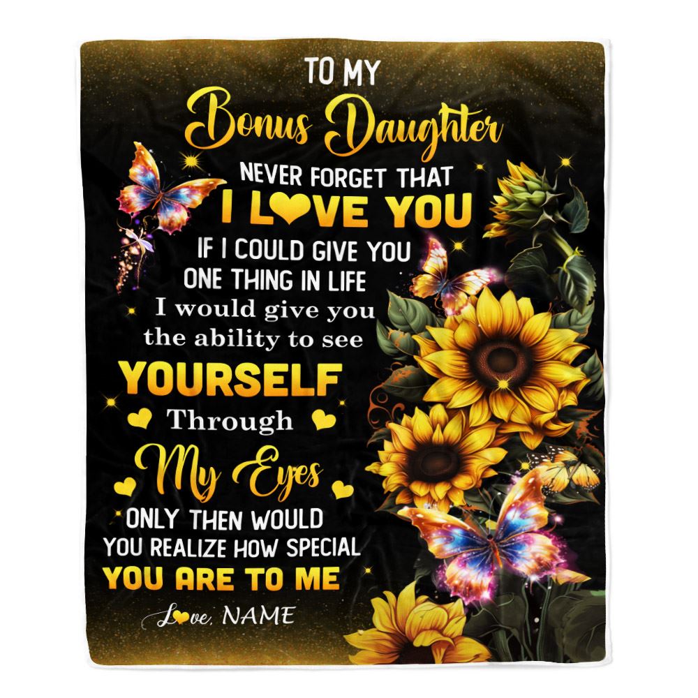 Personalized To My Bonus Daughter Blanket From Bonus Mom Sunflower Never Forget That I Love You Stepdaughter Birthday Christmas Customized Gift Fleece Blanket | teecentury
