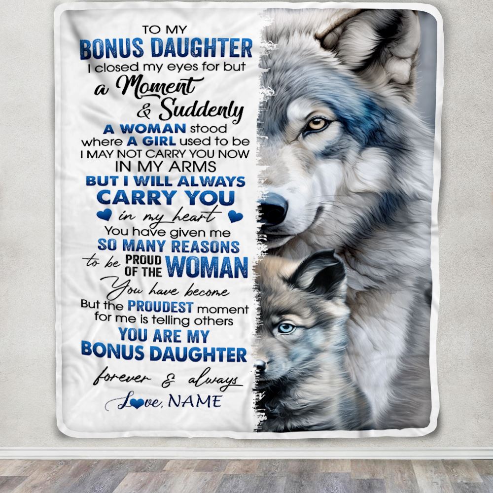 Personalized To My Bonus Daughter Blanket From Dad Mother I Close My Eyes For But A Moment Wolf Birthday Graduation Christmas Customized Gift Fleece Blanket | teecentury