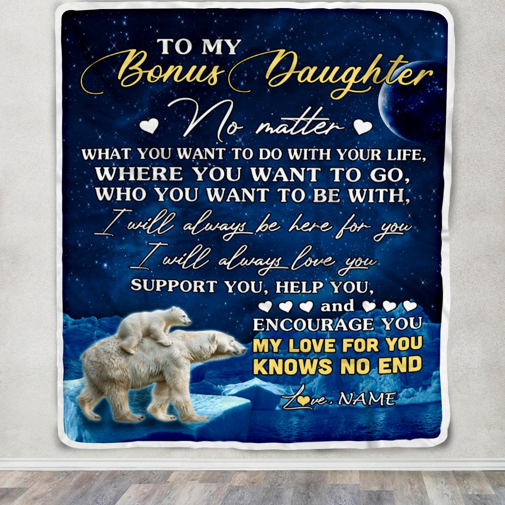Personalized To My Bonus Daughter Blanket From Mom Polar Bear I Will Always Love You Stepdaughter Birthday Graduation Christmas Customized Bed Fleece Blanket | teecentury