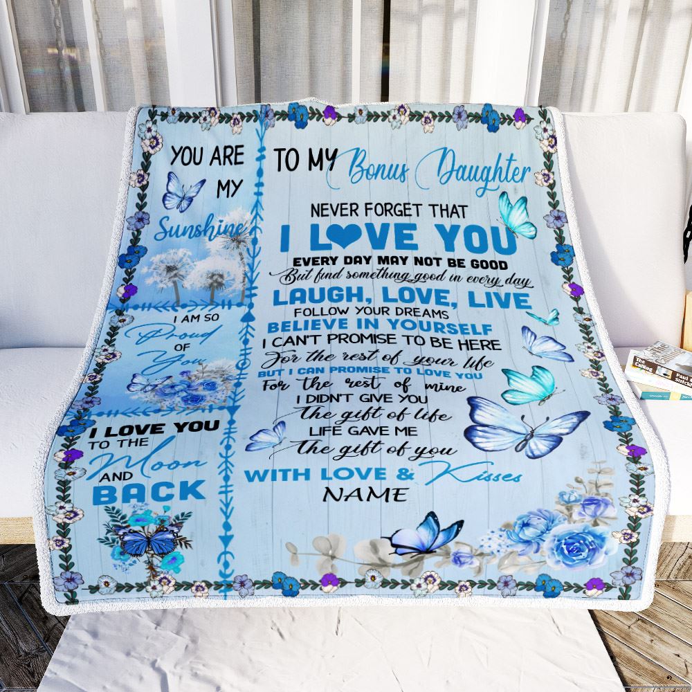 Personalized To My Bonus Daughter Blanket From Step Mom Butterfly Never Forget That I Love You Stepdaughter Birthday Christmas Customized Fleece Blanket | teecentury