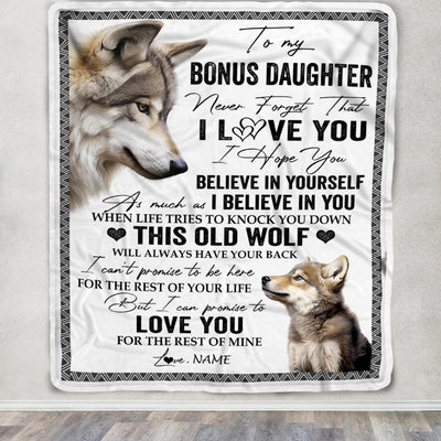 Personalized To My Bonus Daughter Blanket From Step Mom Dad This Old Wolf Love You Stepdaughter Birthday Gifts Graduation Christmas Customized Fleece Blanket | teecentury