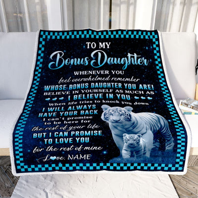 Personalized To My Bonus Daughter Blanket From Step Mom Dad Whenever You Feel White Tiger Stepdaughter Birthday Gifts Graduation Christmas Fleece Blanket | teecentury