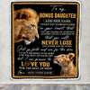 Personalized To My Bonus Daughter Blanket From Stepdad Dad You Will Never Lose Lion Stepdaughter Birthday Gifts Christmas Customized Fleece Throw Blanket | teecentury