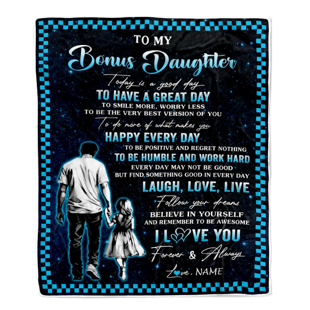 Personalized To My Bonus Daughter Blanket From Stepdad Every Day Laugh Love Live Stepdad Stepdaughter Birthday Gifts Christmas Customized Fleece Throw Blanket | teecentury