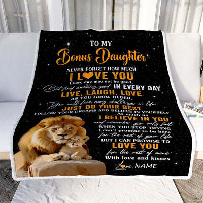Personalized To My Bonus Daughter Blanket From Stepdad Live Laugh Love Lion Stepdaughter Birthday Gifts Positive Graduation Christmas Fleece Throw Blanket | teecentury