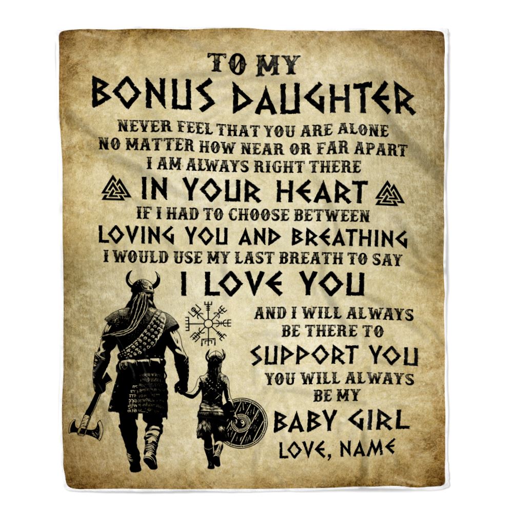 Personalized To My Bonus Daughter Blanket From Stepdad Viking Never Feel That You Are Alone Viking Stepdaughter Christmas Customized Bed Fleece Throw Blanket | teecentury