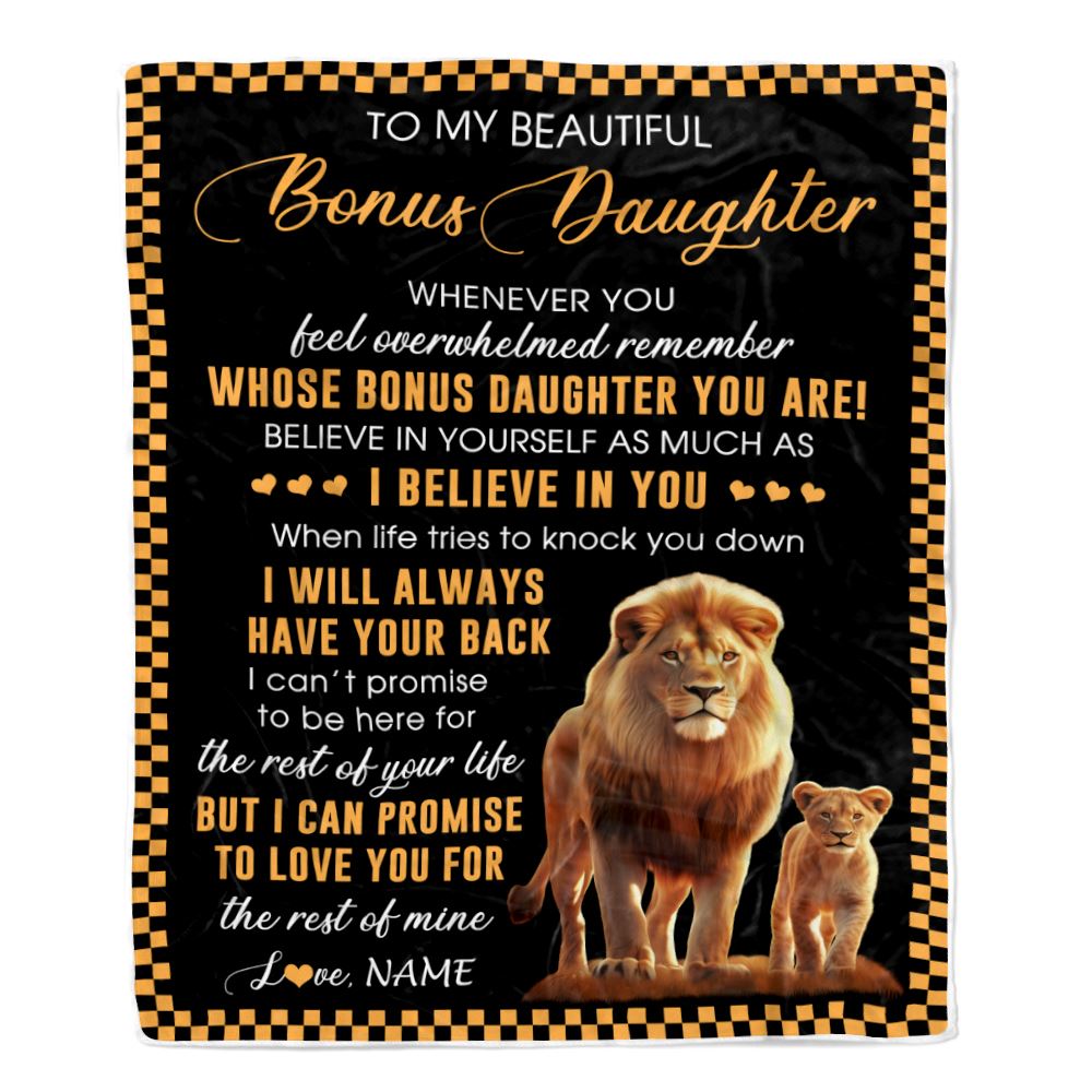 Personalized To My Bonus Daughter Blanket From Stepdad Whenever You Feel Lion Stepdaughter Birthday Gifts Graduation Christmas Fleece Throw Blanket | teecentury