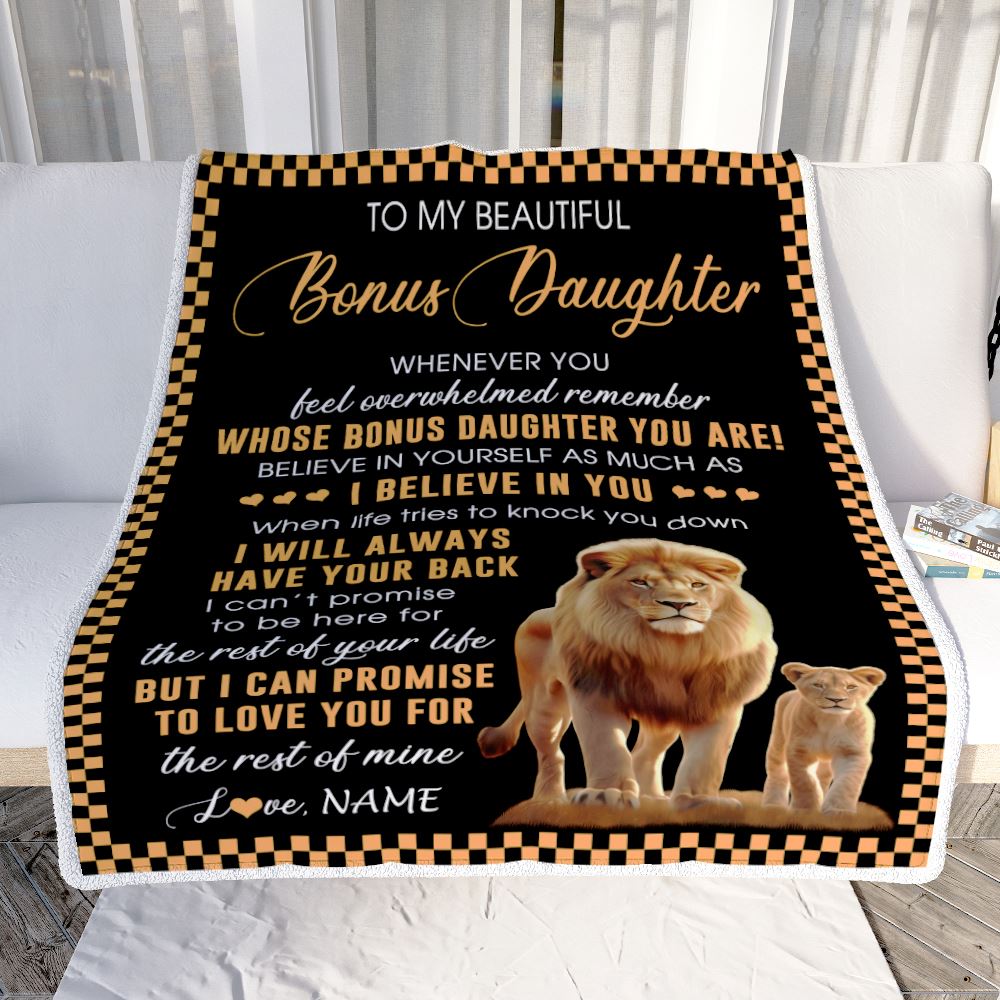 Personalized To My Bonus Daughter Blanket From Stepdad Whenever You Feel Lion Stepdaughter Birthday Gifts Graduation Christmas Fleece Throw Blanket | teecentury