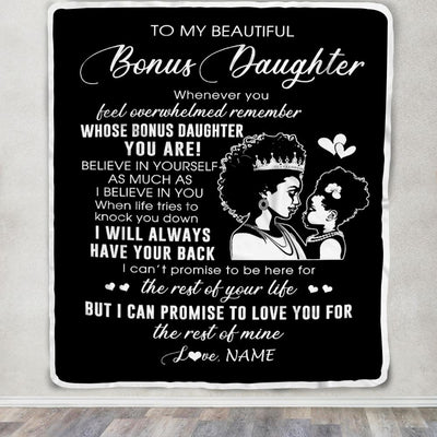 Personalized To My Bonus Daughter Blanket From Stepmom African Woman Whenever You Feel Overwhelmed Stepdaughter Birthday Christmas Customized Fleece Blanket | teecentury