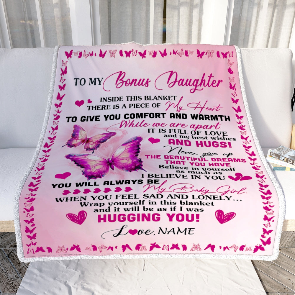 Personalized To My Bonus Daughter Blanket From Stepmom Butterfly Inside This Blanket Stepdaughter Birthday Graduation Christmas Customized Fleece Blanket | teecentury
