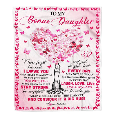 Personalized To My Bonus Daughter Blanket From Stepmom Butterfly Laugh Love Live Stepdaughter Birthday Christmas Customized Fleece Blanket | teecentury
