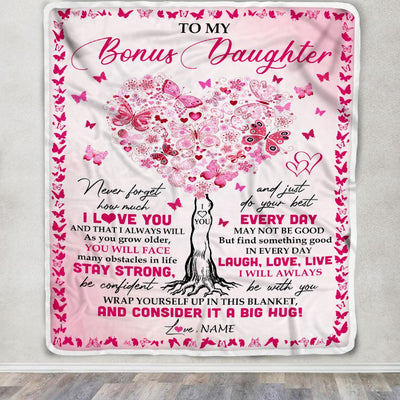 Personalized To My Bonus Daughter Blanket From Stepmom Butterfly Laugh Love Live Stepdaughter Birthday Christmas Customized Fleece Blanket | teecentury