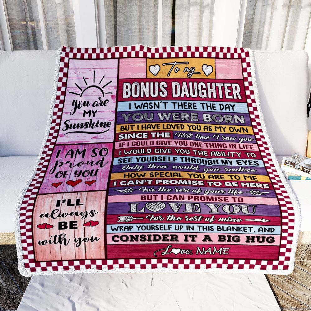 Personalized To My Bonus Daughter Blanket From Stepmom Dad Wood I Have Loved You As My Own Stepdaughter Birthday Graduation Christmas Customized Fleece Blanket | teecentury