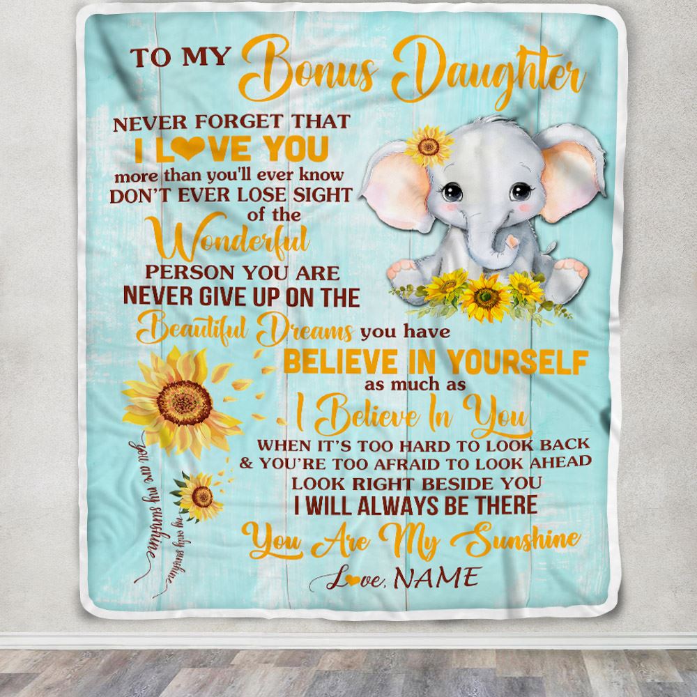 Personalized To My Bonus Daughter Blanket From Stepmom Elephant Sunflower Never Forget I Love You Stepdaughter Birthday Christmas Customized Fleece Blanket | teecentury