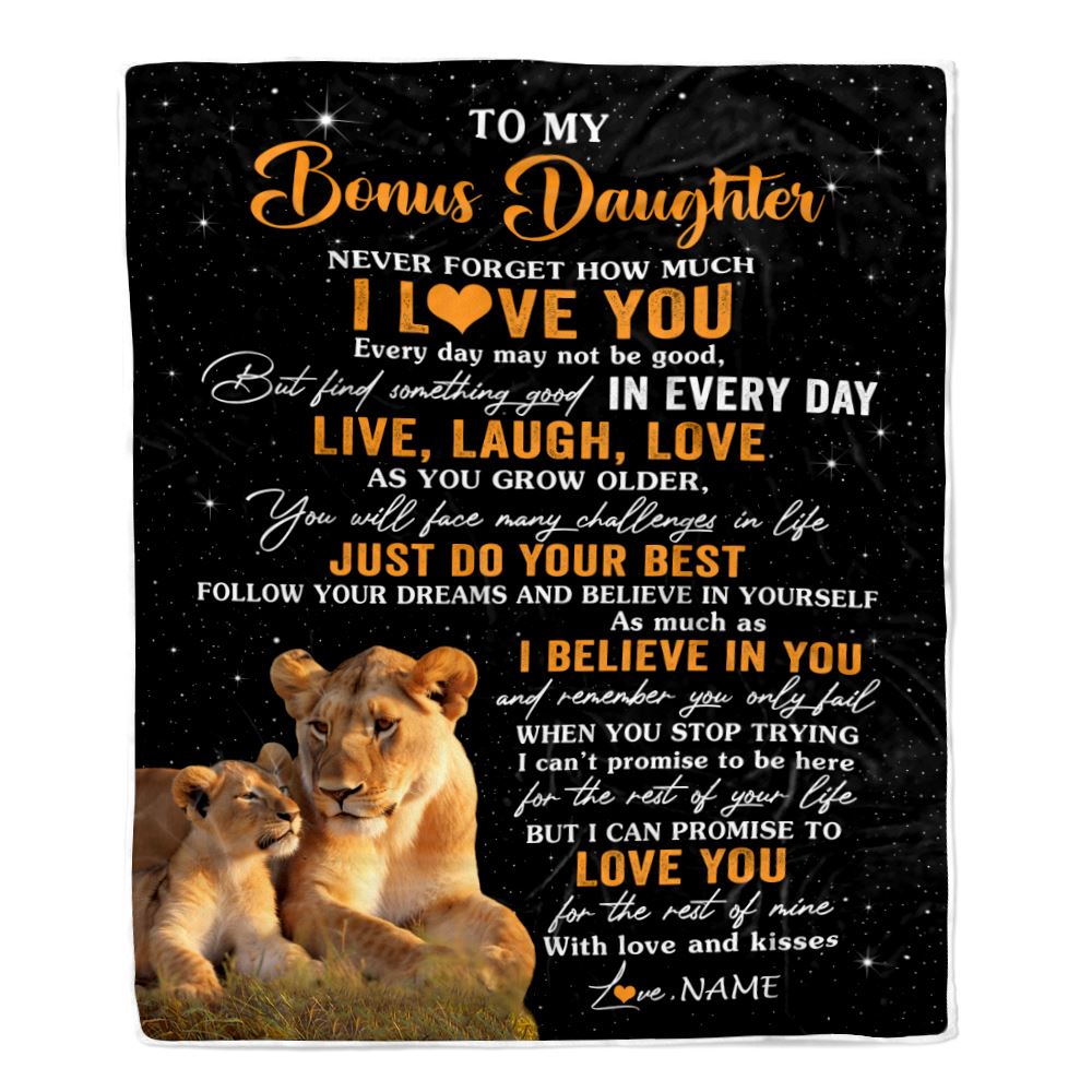 Personalized To My Bonus Daughter Blanket From Stepmom Live Laugh Love Lion Stepdaughter Birthday Gifts Positive Graduation Christmas Fleece Throw Blanket | teecentury