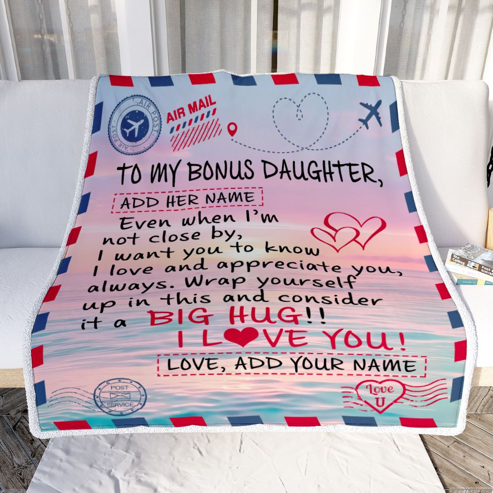 Personalized To My Bonus Daughter Blanket From Stepmom Stepdad Letter Mail To Stepdaughter Happy Birthday Gifts Christmas Graduation Customized Fleece Blanket | teecentury