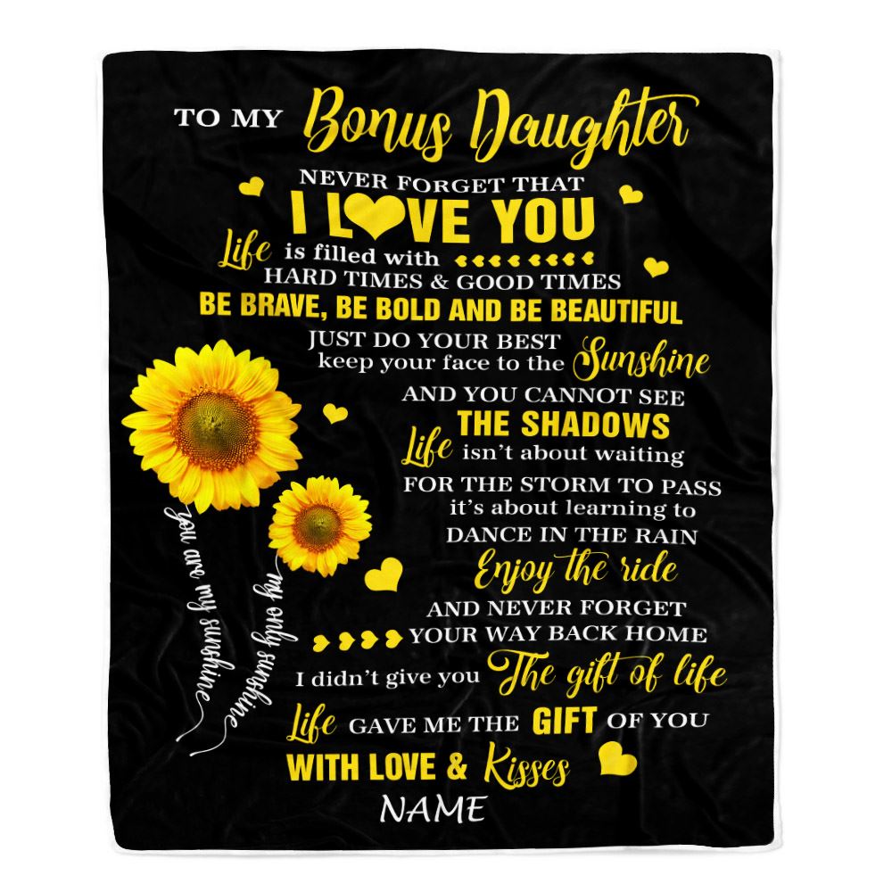 Personalized To My Bonus Daughter Blanket From Stepmom Sunflower Never Forget I Love You Birthday Celebrating Graduation Gift Christmas Fleece Blanket | teecentury