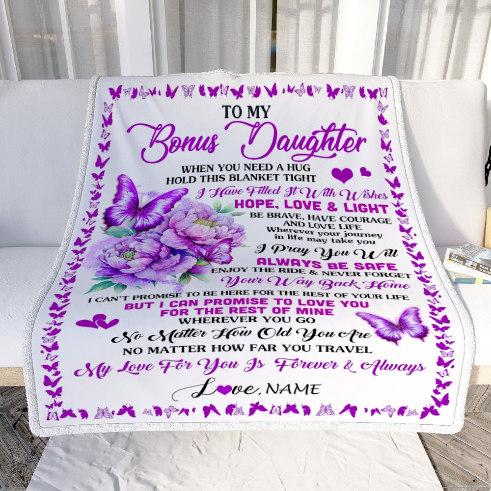 Personalized To My Bonus Daughter Blanket From Stepmom When You Need A Hug Butterfly Stepdaughter Birthday Graduation Christmas Customized Fleece Blanket | teecentury