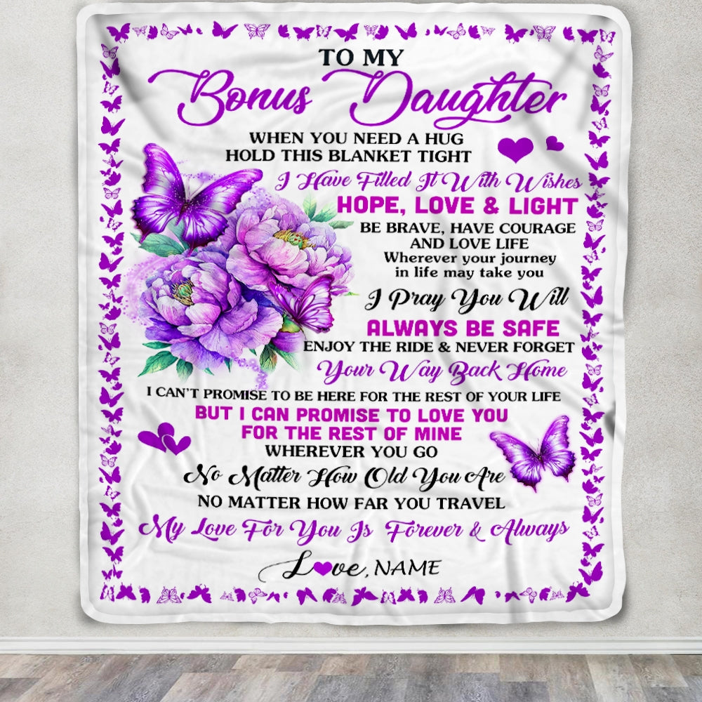 Personalized To My Bonus Daughter Blanket From Stepmom When You Need A Hug Butterfly Stepdaughter Birthday Graduation Christmas Customized Fleece Blanket | teecentury