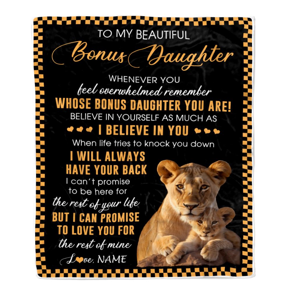 Personalized To My Bonus Daughter Blanket From Stepmom Whenever You Feel Lion Stepdaughter Birthday Gifts Graduation Christmas Fleece Throw Blanket | teecentury