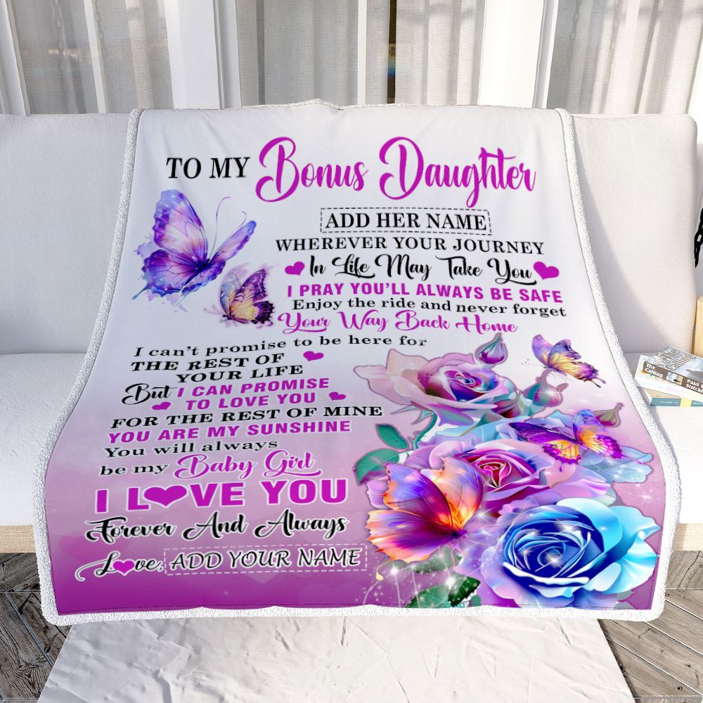 Personalized To My Bonus Daughter Blanket From Stepmom Wherever Your Journey In Life Butterfly Stepdaughter Birthday Gifts Christmas Customized Fleece Blanket | teecentury