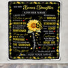 Personalized To My Bonus Daughter Blanket From Stepmother Dad Be A Sunflower Stepdaughter Birthday Gifts Graduation Christmas Customized Fleece Throw Blanket | teecentury