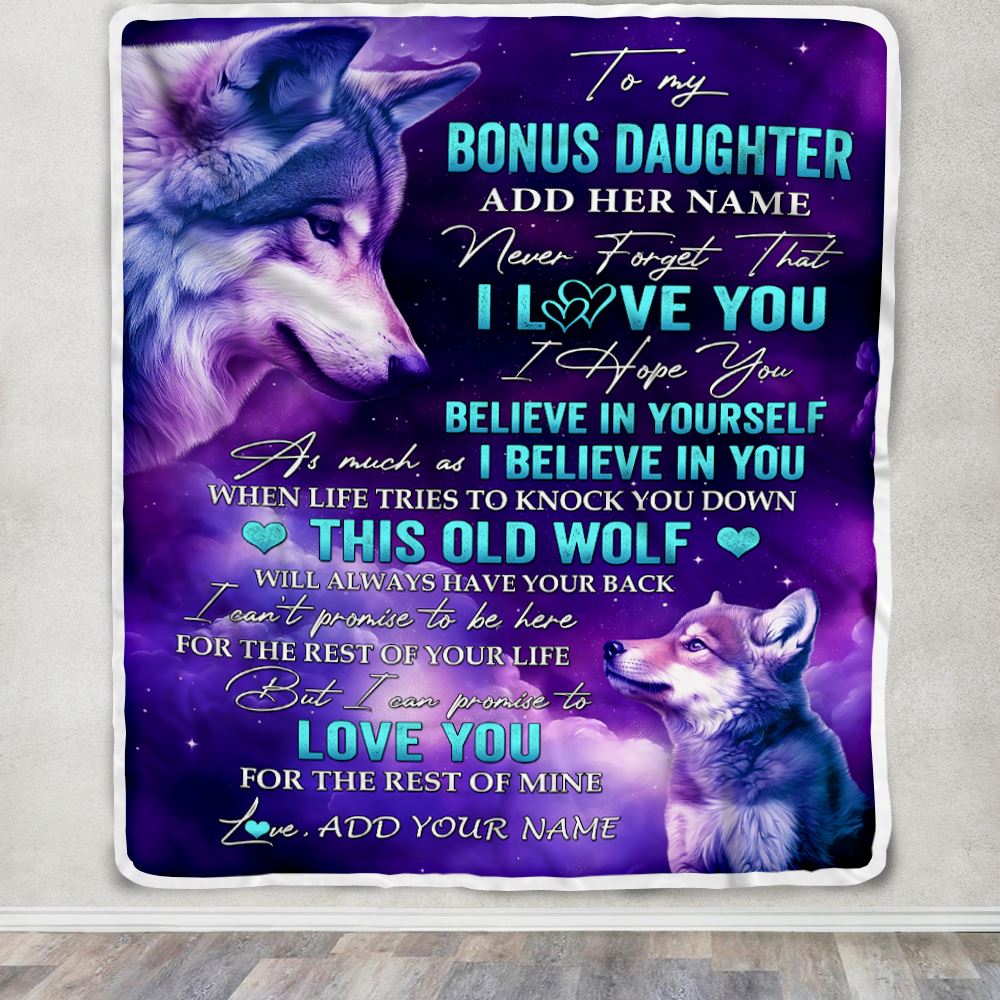 Personalized To My Bonus Daughter Blanket From Stepmother Dad Wolf Never Forget I Love You Stepdaughter Birthday Gifts Christmas Customized Fleece Blanket | teecentury