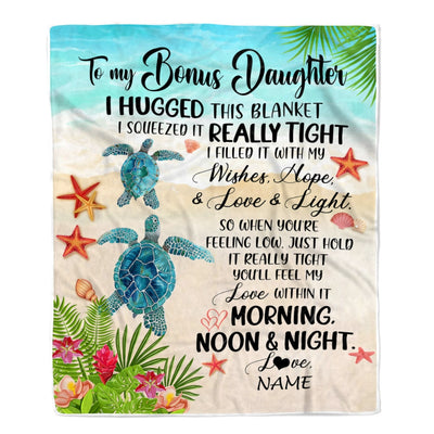 Personalized To My Bonus Daughter Blanket From Stepmother I Hugged This With Love Turtle Beach Stepdaughter Birthday Christmas Customized Bed Fleece Blanket | teecentury