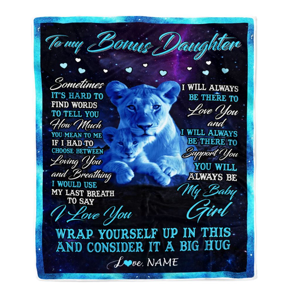 Personalized To My Bonus Daughter Blanket From Stepmother Sometimes It's Hard Lion Stepdaughter Gift Birthday Graduation Christmas Customized Fleece Blanket | teecentury