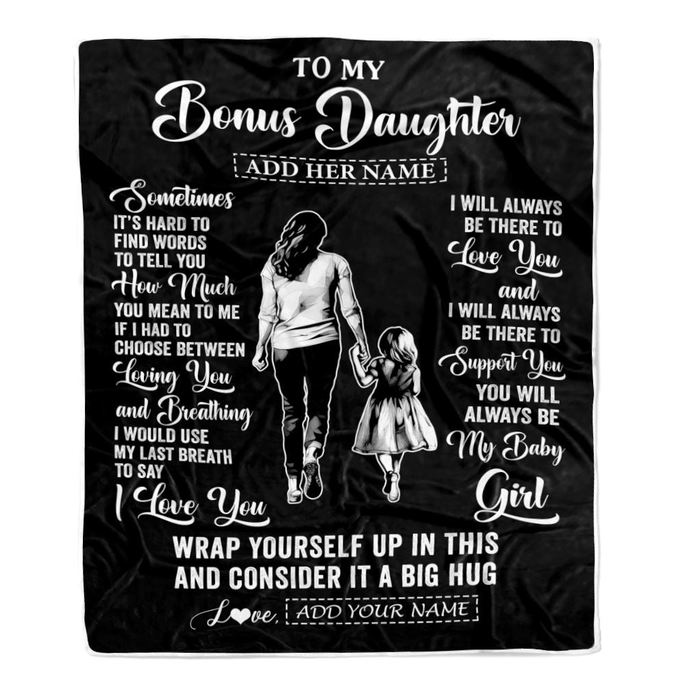Personalized To My Bonus Daughter Blanket From Stepmother Sometimes It's Hard Stepdaughter Birthday Gifts Christmas Customized Fleece Throw Blanket | teecentury