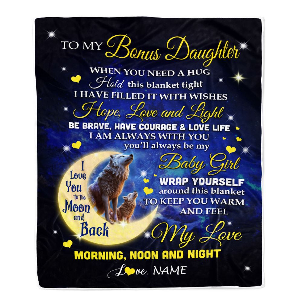 Personalized To My Bonus Daughter Blanket From Stepmother Stepdad I Am Always With You Wolf StepDaughter Birthday Christmas Customized Fleece Throw Blanket | teecentury