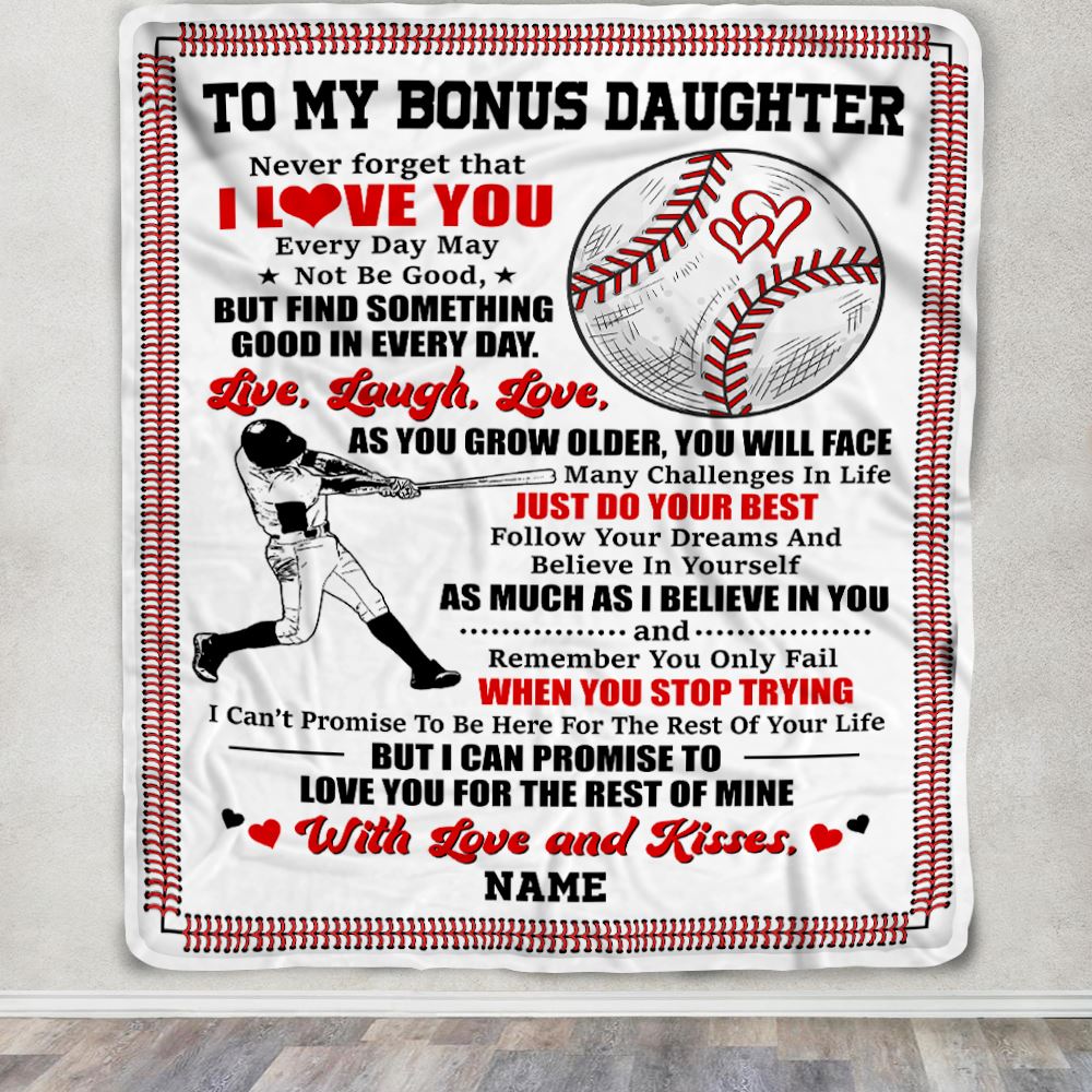 Personalized To My Bonus Daughter Blanket From Stepmother Stepdad I Believe In You Baseball Bonus Daughter Birthday Christmas Customized Fleece Throw Blanket | teecentury