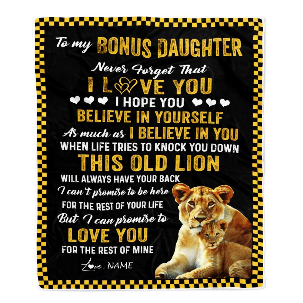 Personalized To My Bonus Daughter Blanket From Stepmother This Old Lion Love You Stepdaughter Birthday Graduation Christmas Customized Fleece Blanket | teecentury