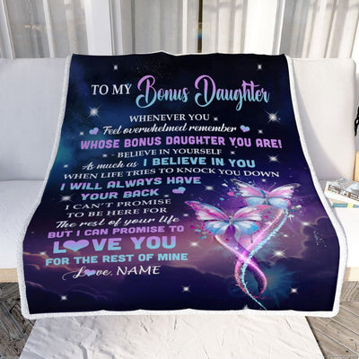 Personalized To My Bonus Daughter Blanket From Stepmother Whenever You Feel Butterfly Stepdaughter Birthday Gifts Christmas Customized Fleece Throw Blanket | teecentury