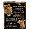 Personalized To My Bonus Daughter Blanket From Stepmother You Will Never Lose Lion Stepdaughter Birthday Gifts Graduation Christmas Customized Fleece Blanket | teecentury