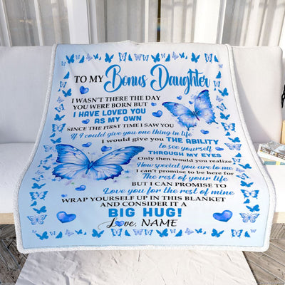 Personalized To My Bonus Daughter Blanket From Stepparents I Have Loved You Stepdaughter Birthday Gifts Graduation Christmas Customized Fleece Throw Blanket | teecentury