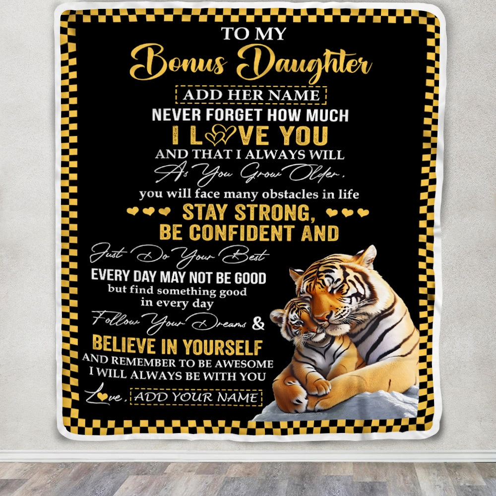 Personalized To My Bonus Daughter Blanket Tiger I Love You Forever From Stepmom Stepdad Stepdaughter Birthday Gifts Christmas Graduation Custom Fleece Blanket | teecentury