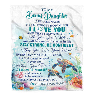 Personalized To My Bonus Daughter Blanket Turtle I Love You Forever From Stepmom Stepdad Stepdaughter Birthday Gifts Christmas Graduation Custom Fleece Blanket | teecentury