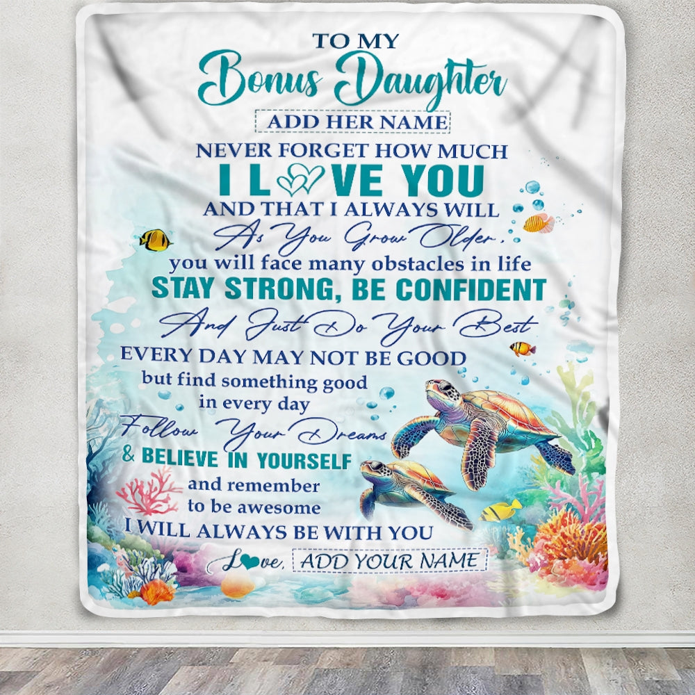 Personalized To My Bonus Daughter Blanket Turtle I Love You Forever From Stepmom Stepdad Stepdaughter Birthday Gifts Christmas Graduation Custom Fleece Blanket | teecentury