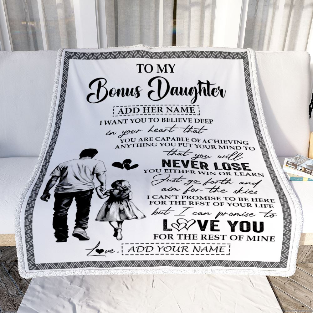Personalized To My Bonus Daughter Blanket You Will Never Lose From Stepdad Dad Stepdaughter Birthday Gifts Christmas Customized Fleece Throw Blanket | teecentury