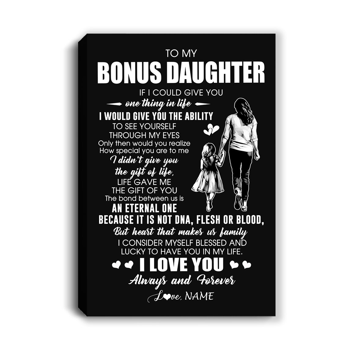 Personalized To My Bonus Daughter Canvas From Bonus Mom It Is Not DNA I Love You Stepdaughter Birthday Gifts Meaningful Christmas Custom Wall Art Print Framed Canvas | teecentury