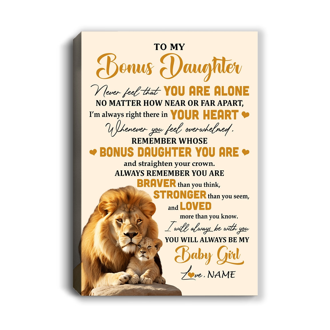 Personalized To My Bonus Daughter Canvas From Stepdad Lion Never Feel That You Are Alone Great Stepdaughter Birthday Gifts Christmas Custom Wall Art Print Framed Canvas | teecentury