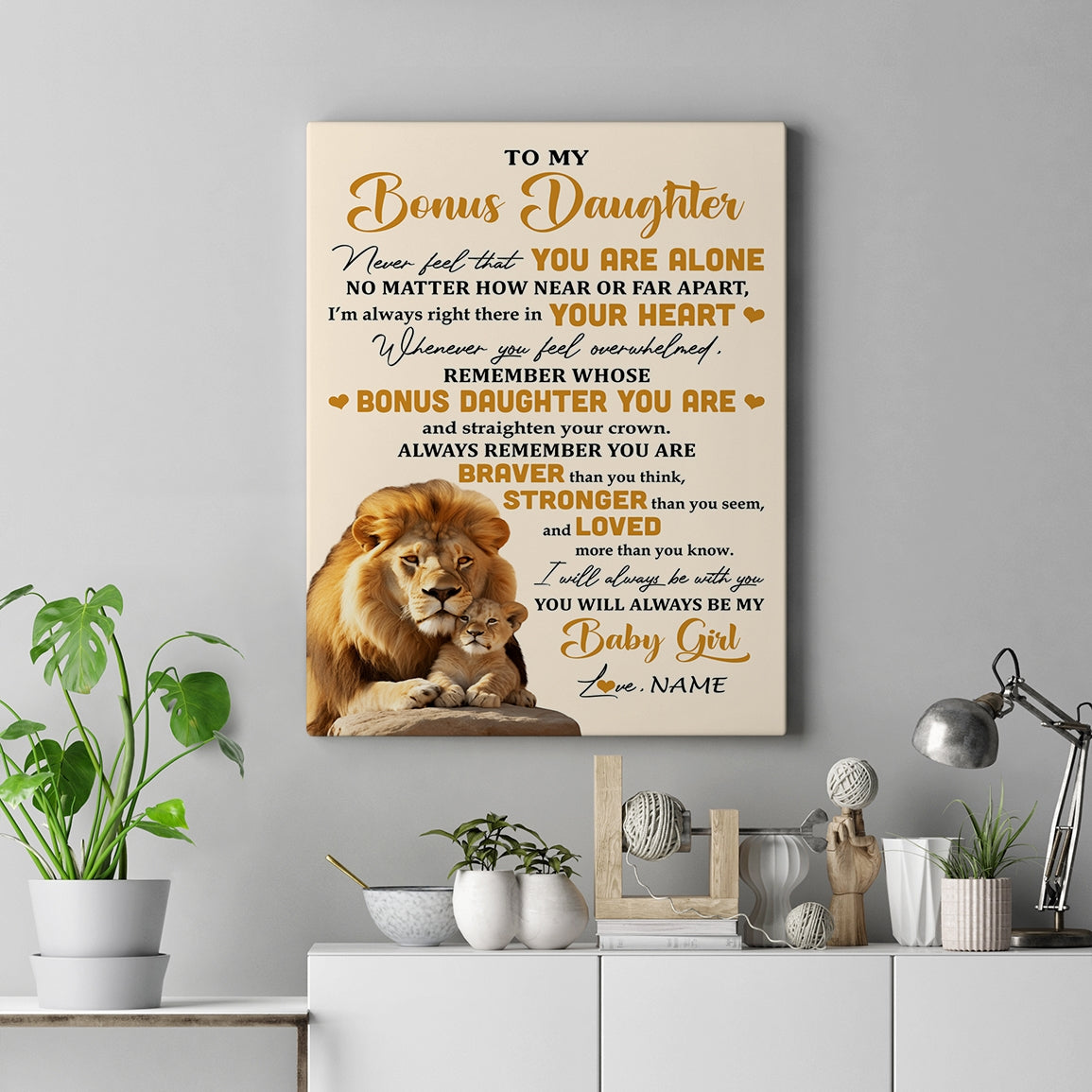 Personalized To My Bonus Daughter Canvas From Stepdad Lion Never Feel That You Are Alone Great Stepdaughter Birthday Gifts Christmas Custom Wall Art Print Framed Canvas | teecentury