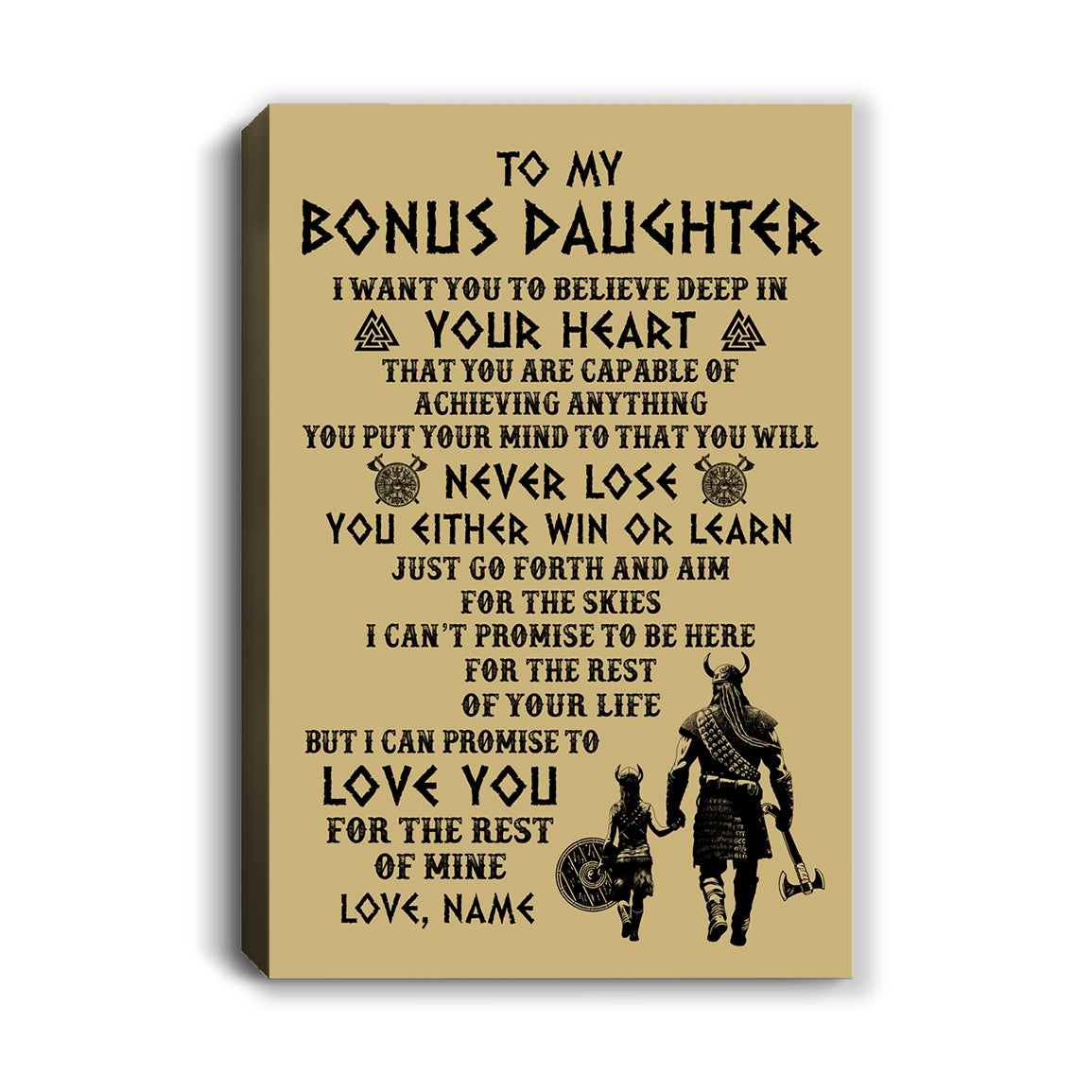 Personalized To My Bonus Daughter Canvas From Stepdad You Will Never Lose Viking Stepdaughter Birthday Gifts Graduation Christmas Custom Wall Art Print Framed Canvas | teecentury