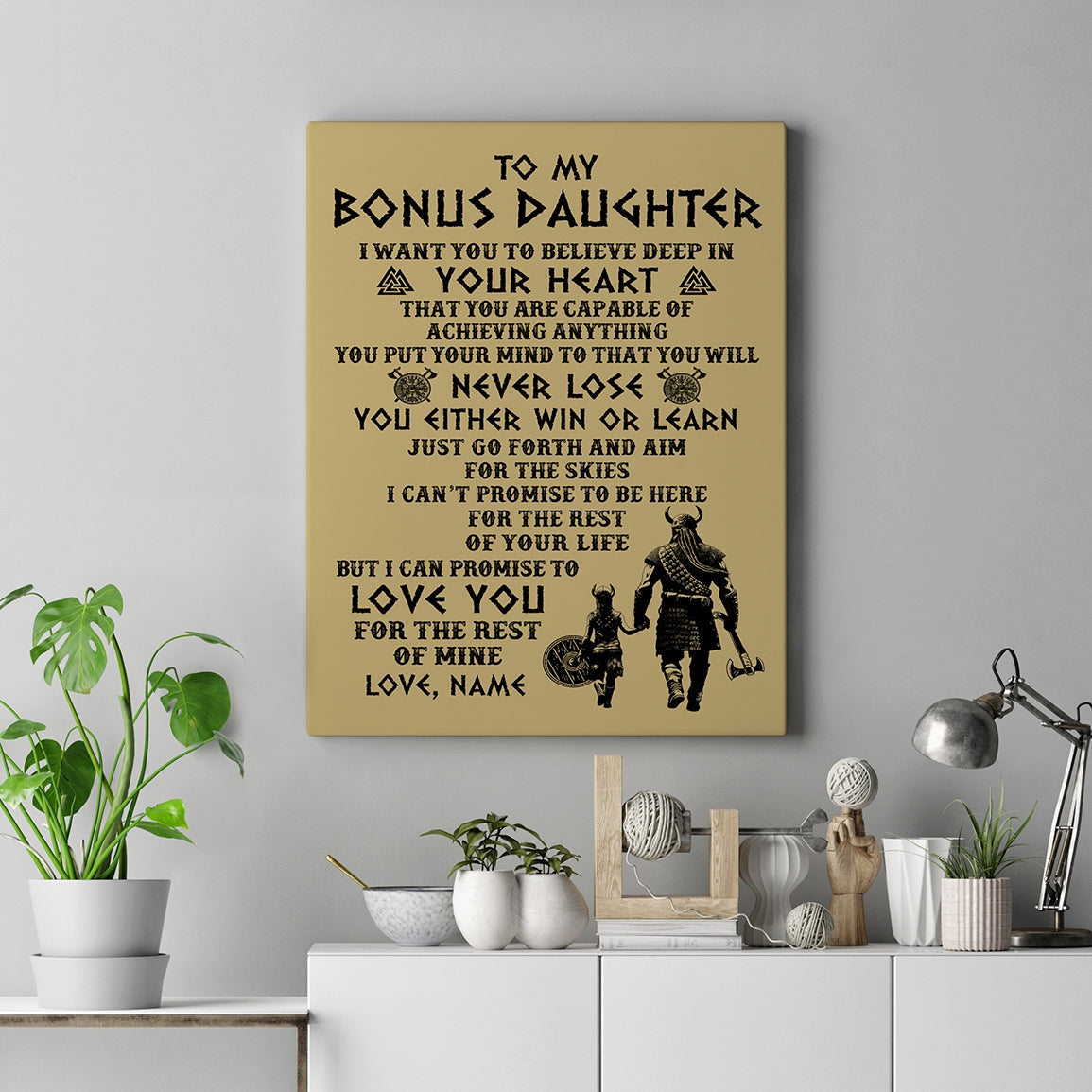 Personalized To My Bonus Daughter Canvas From Stepdad You Will Never Lose Viking Stepdaughter Birthday Gifts Graduation Christmas Custom Wall Art Print Framed Canvas | teecentury