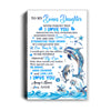 Personalized To My Bonus Daughter Canvas From Stepmom Dad Dophin Never Forget I Love You Stepdaughter Birthday Gifts Christmas Custom Wall Art Print Framed Canvas | teecentury
