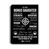 Personalized To My Bonus Daughter Canvas From Stepmom Dad I Wish You The Strength Stepdaughter Birthday Gifts Graduation Christmas Custom Wall Art Print Framed Canvas | teecentury