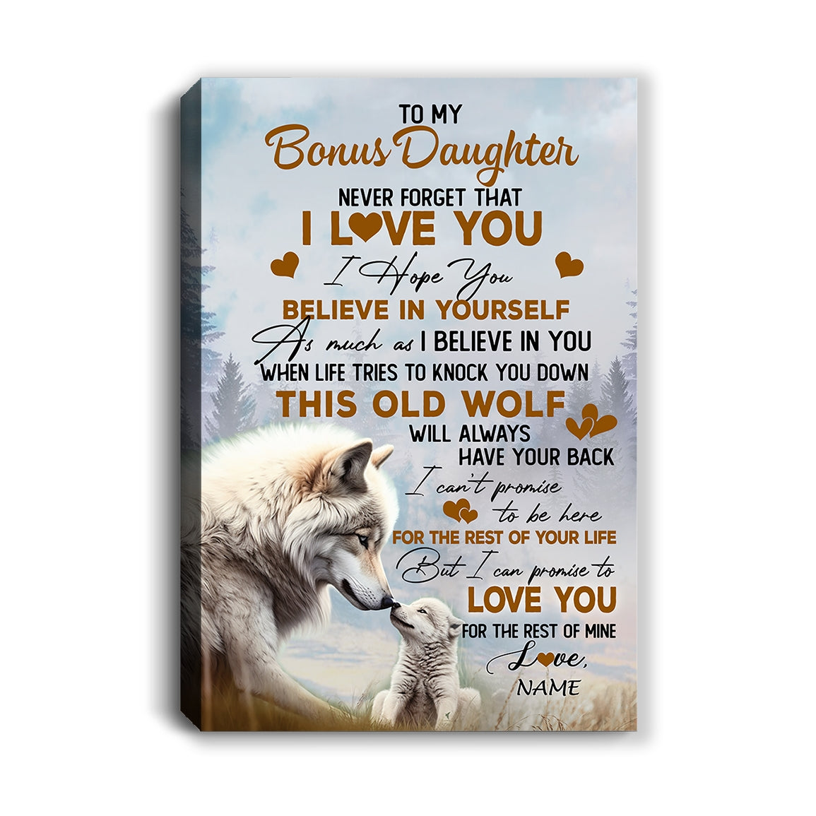 Personalized To My Bonus Daughter Canvas From Stepmom Dad Never Forget That I Love You Wolf Stepdaughter Birthday Gifts Christmas Custom Wall Art Print Framed Canvas | teecentury