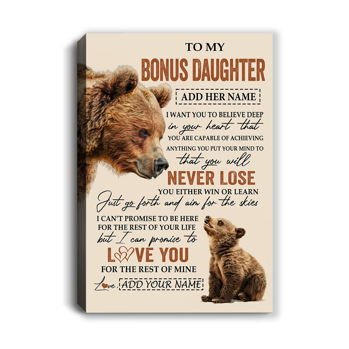 Personalized To My Bonus Daughter Canvas From Stepmom Dad You Will Never Lose Bear Stepdaughter Birthday Gifts Graduation Christmas Custom Wall Art Print Framed Canvas | teecentury